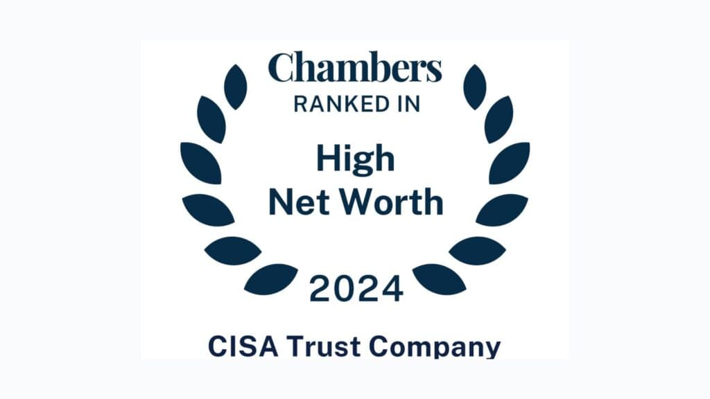 CISA Trust Chambers High Net Worth guide 2024